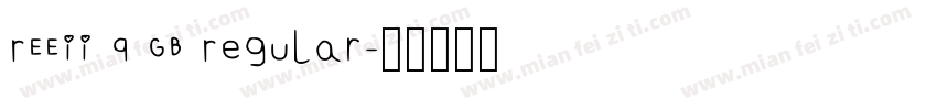 REEII Q GB Regular字体转换